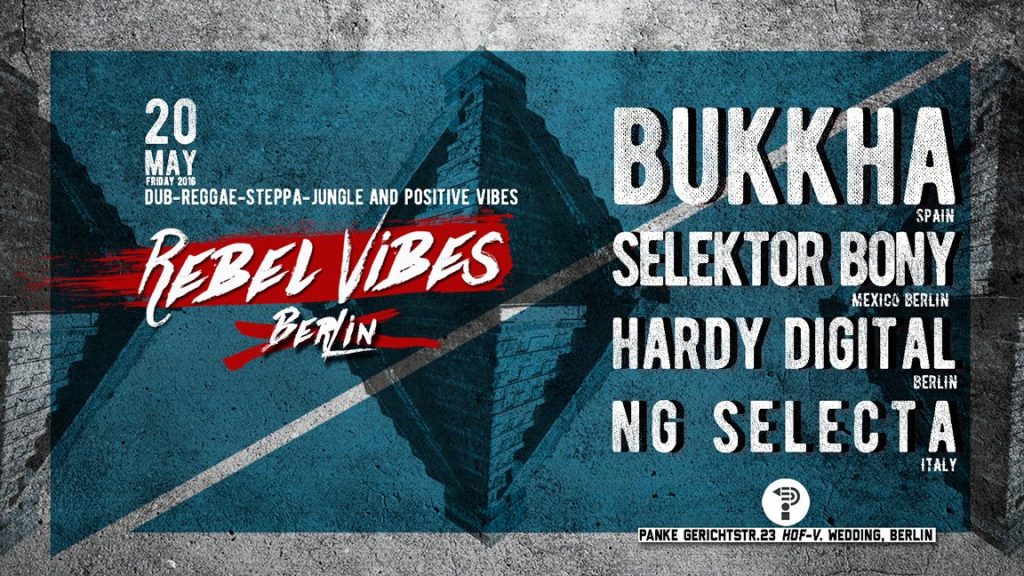 Rebel Vibes May at Panke