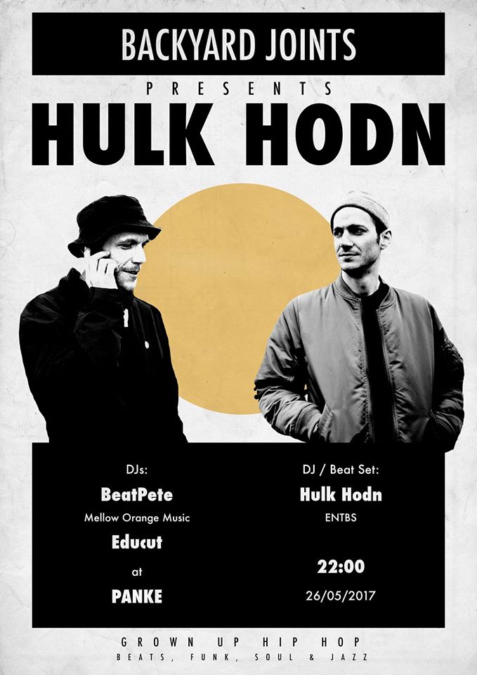 Backyard Joints presents: HULK HODN