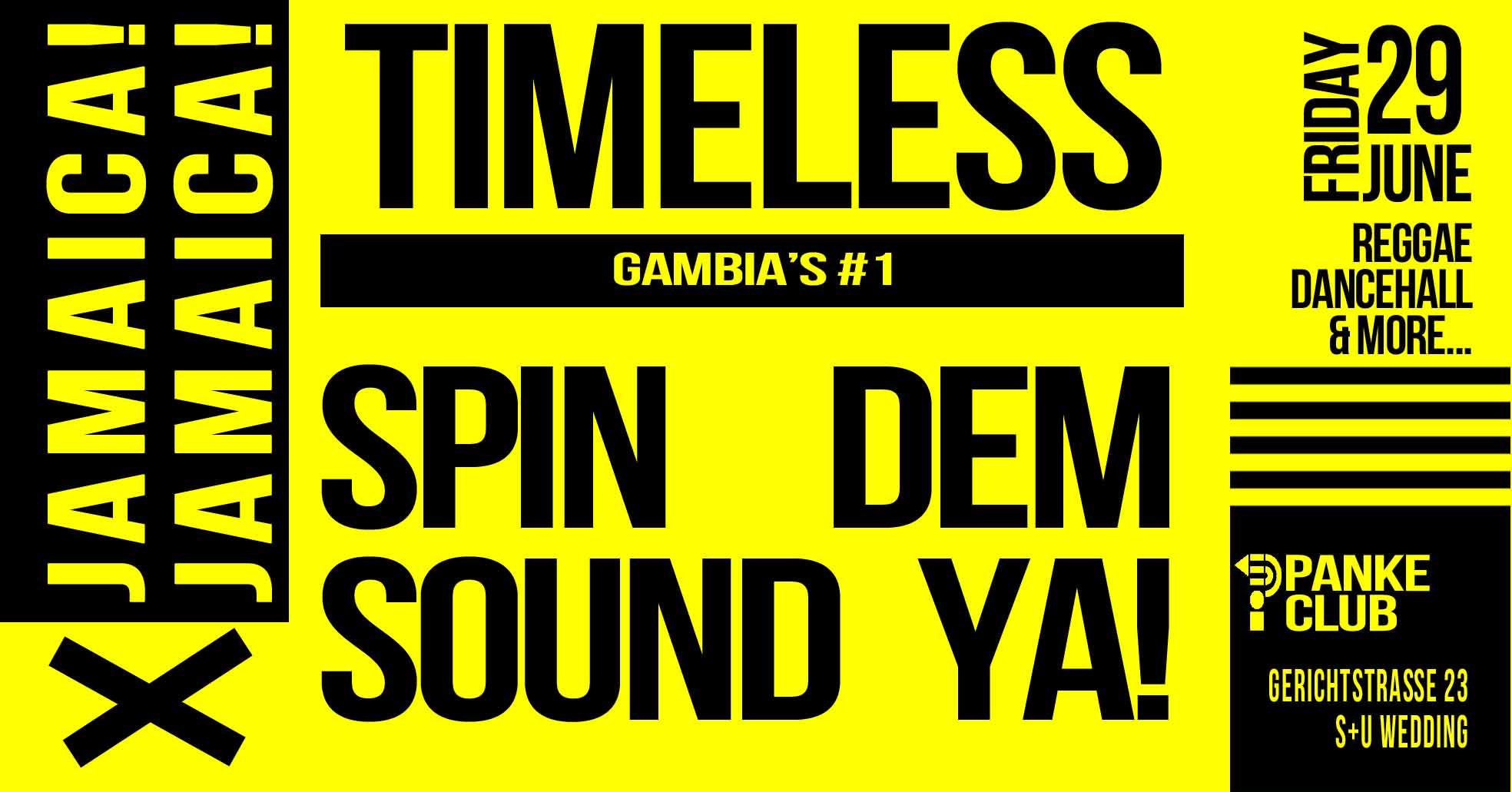 Jamaica! Jamaica! // Timeless Sound & Spin Dem Ya!