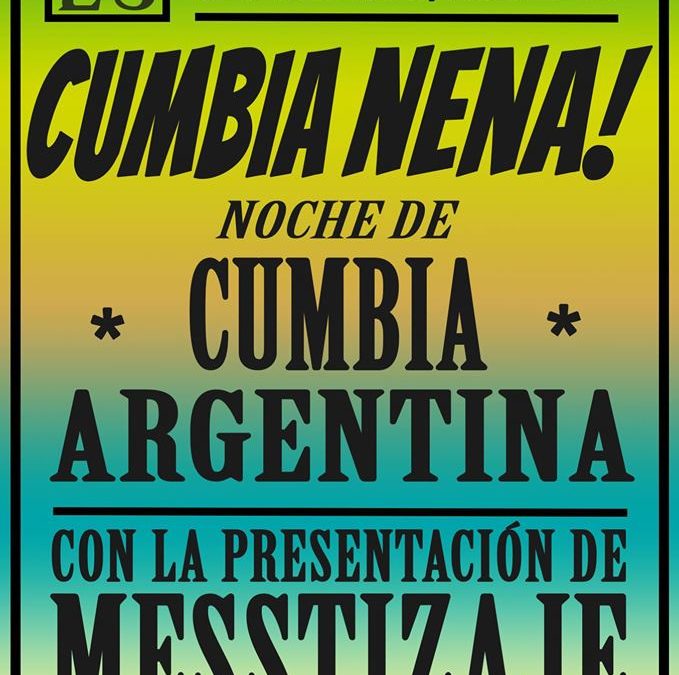 Fiesta de Cumbia Argentina / Argentinian Cumbia Party