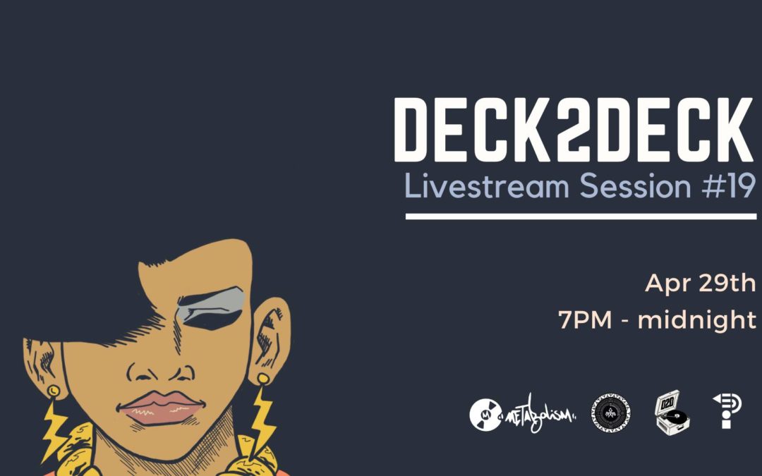 Deck 2 Deck // Livestream Session #19