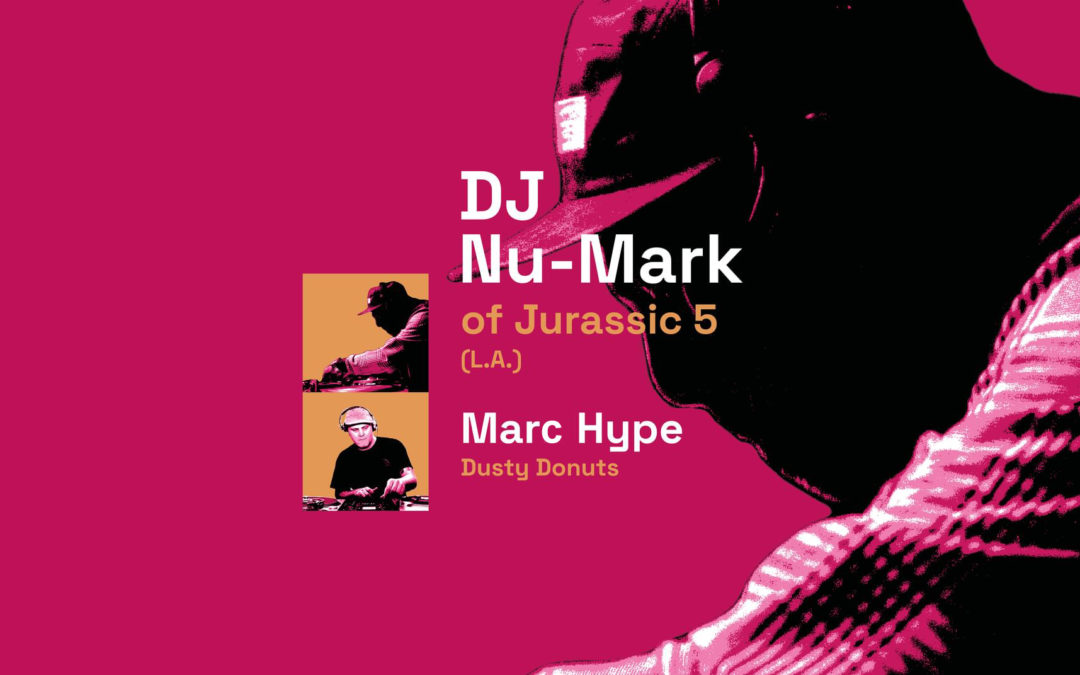 DJ NU-MARK (JURASSIC 5) • Berlin • Panke