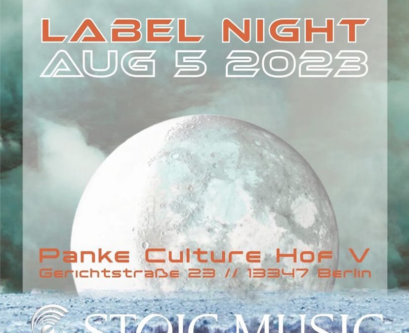 LABEL Night – Stoic Music