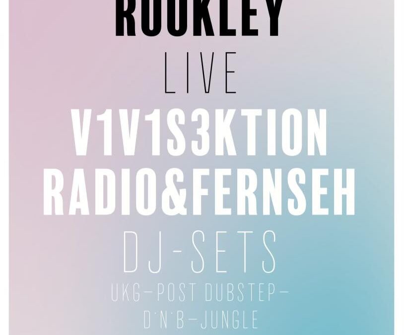 ROOKLEY live V1V1S3KTION, RADIO&FERNSEH